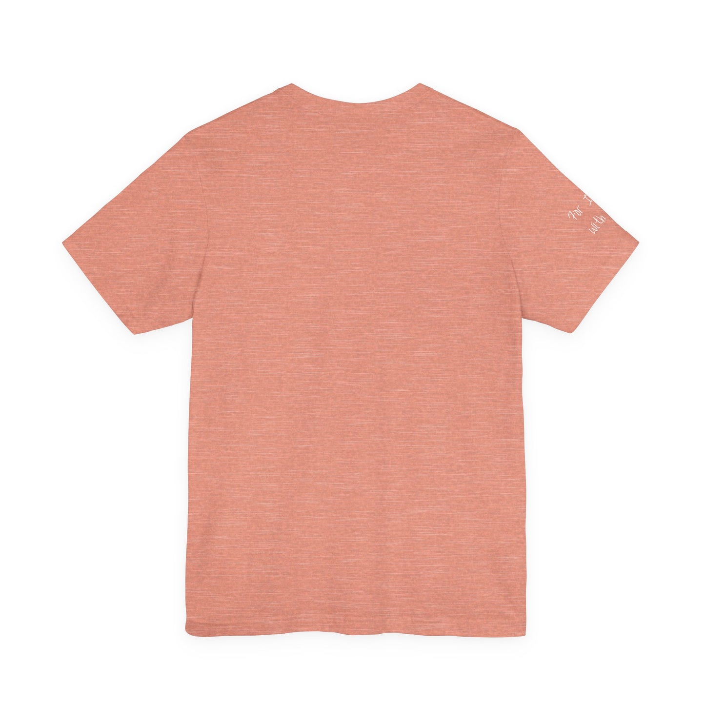Fear Not, Unisex Jersey Short Sleeve Tee