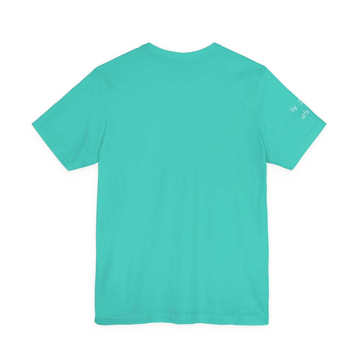 Fear Not, Unisex Jersey Short Sleeve Tee
