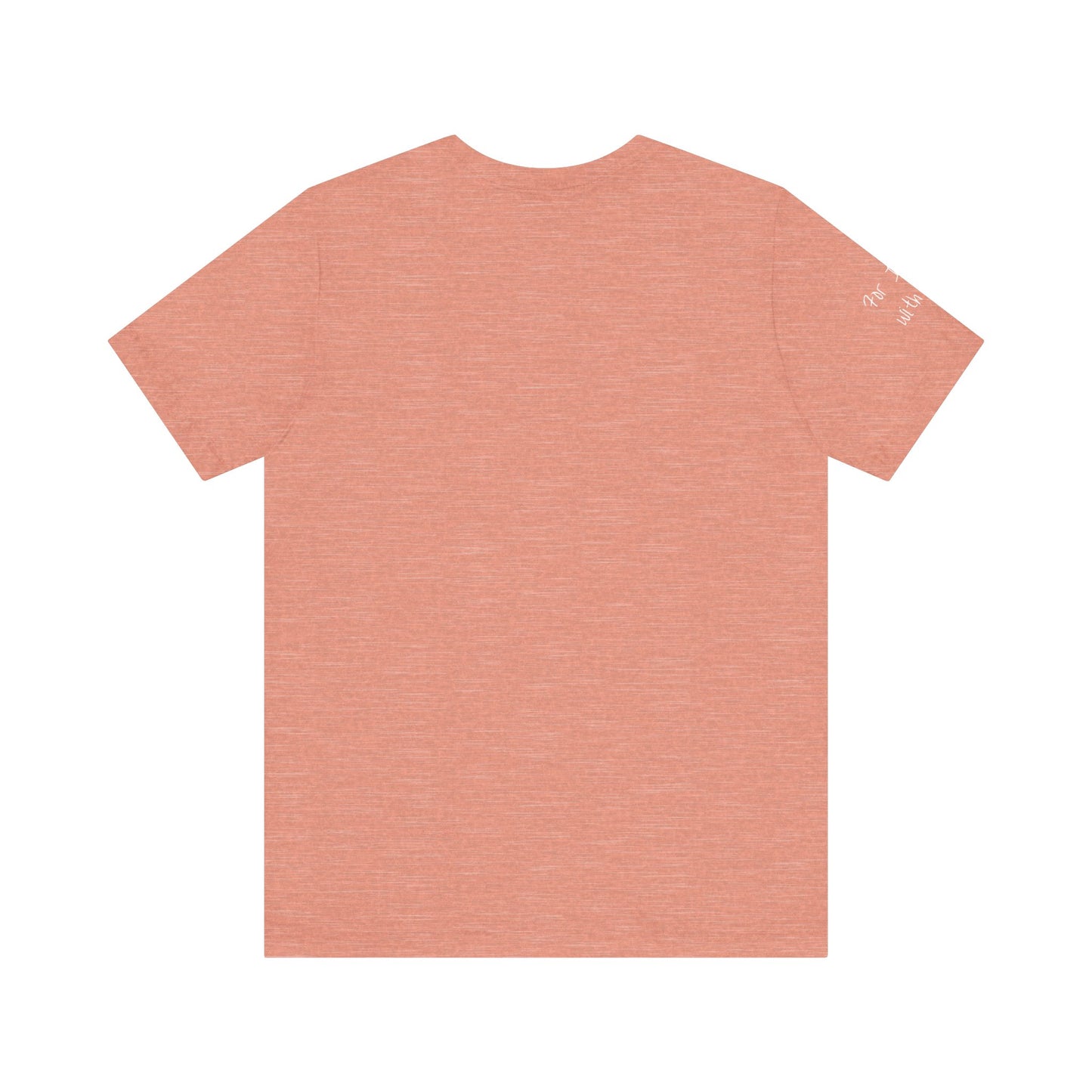 Fear Not, Unisex Jersey Short Sleeve Tee