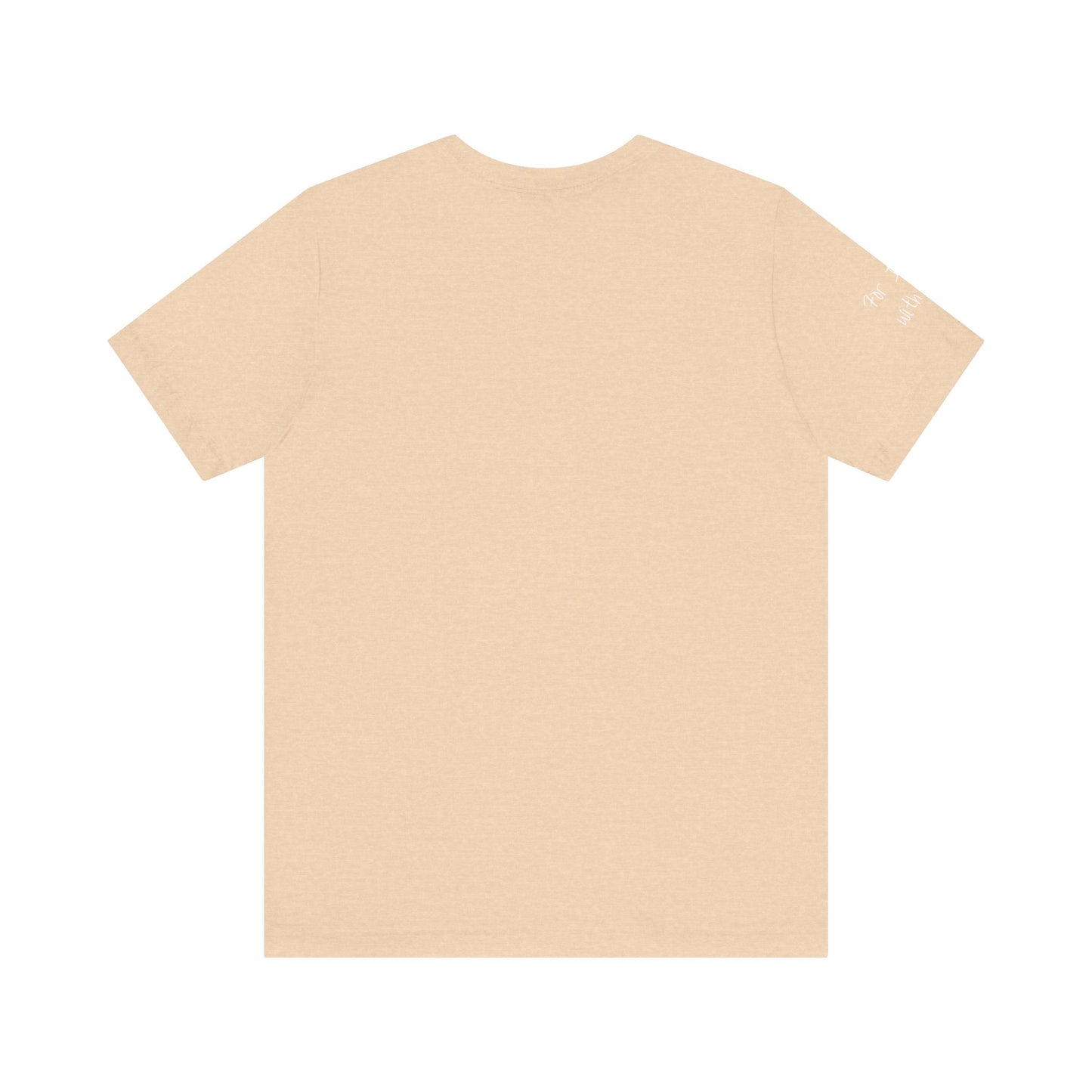 Fear Not, Unisex Jersey Short Sleeve Tee