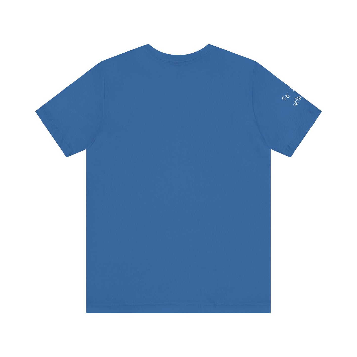 Fear Not, Unisex Jersey Short Sleeve Tee