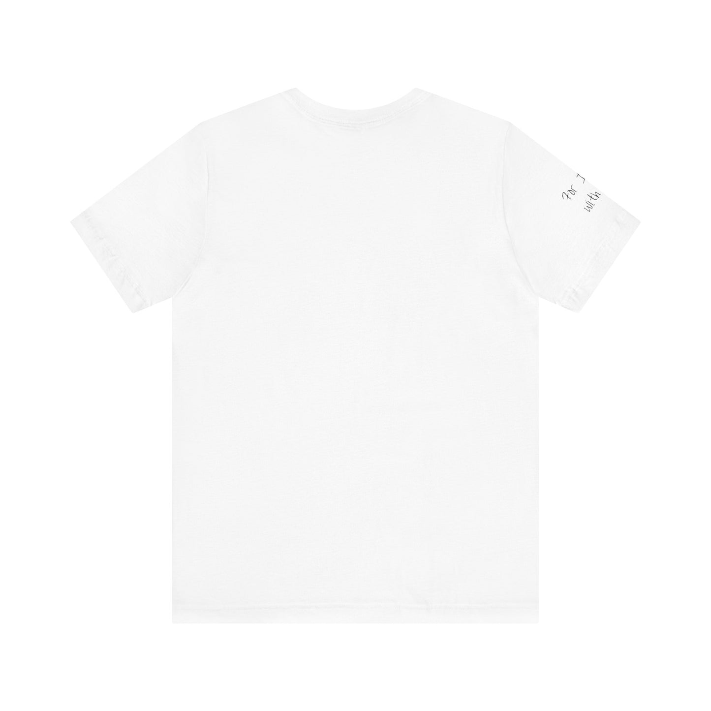 Fear Not, Unisex Jersey Short Sleeve Tee
