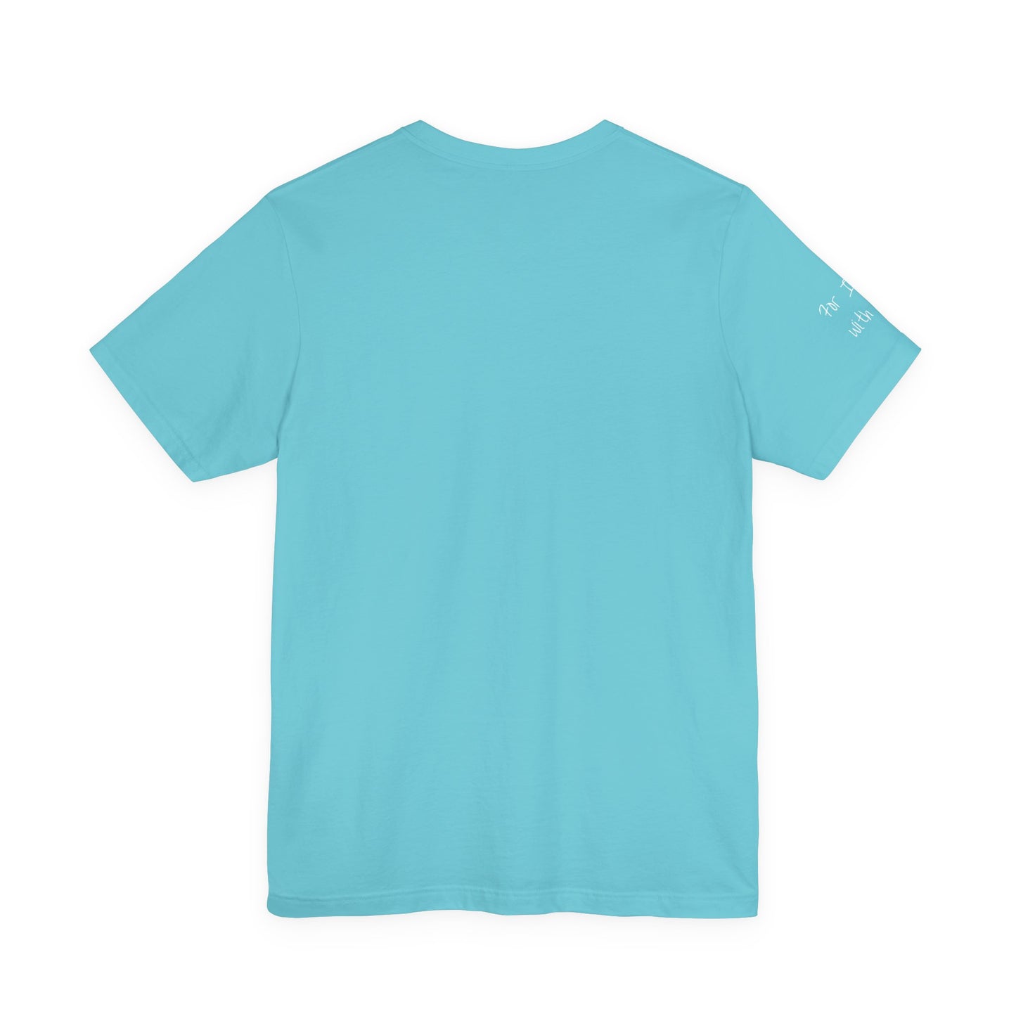 Fear Not, Unisex Jersey Short Sleeve Tee