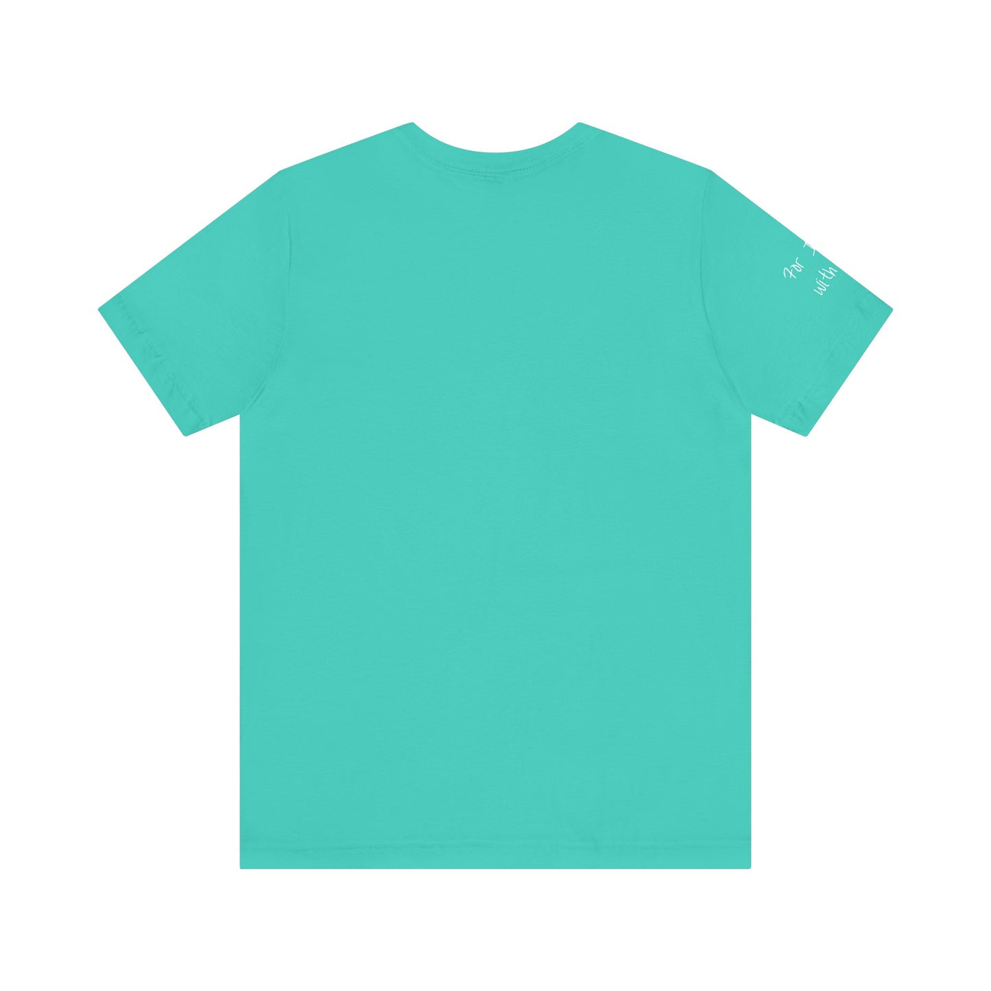 Fear Not, Unisex Jersey Short Sleeve Tee