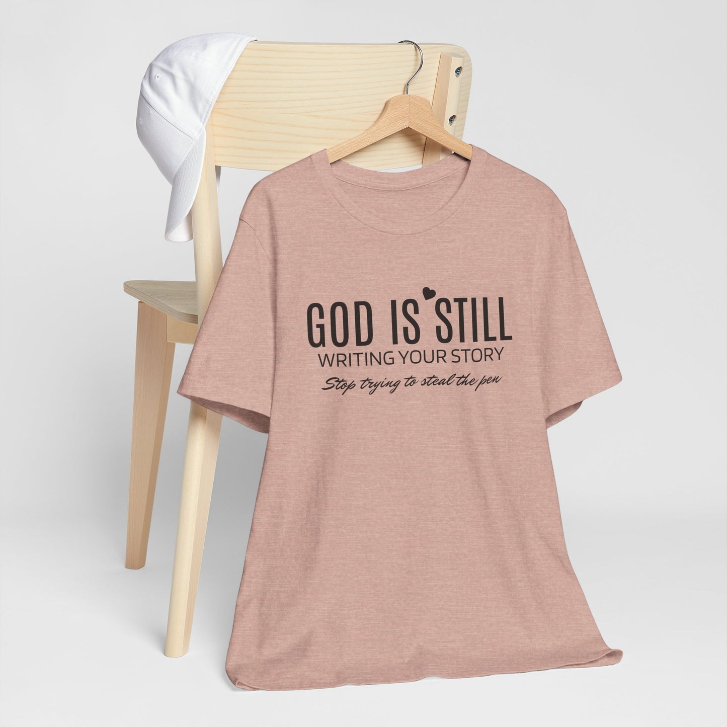God Is Still Unisex Jersey Short Sleeve Tee