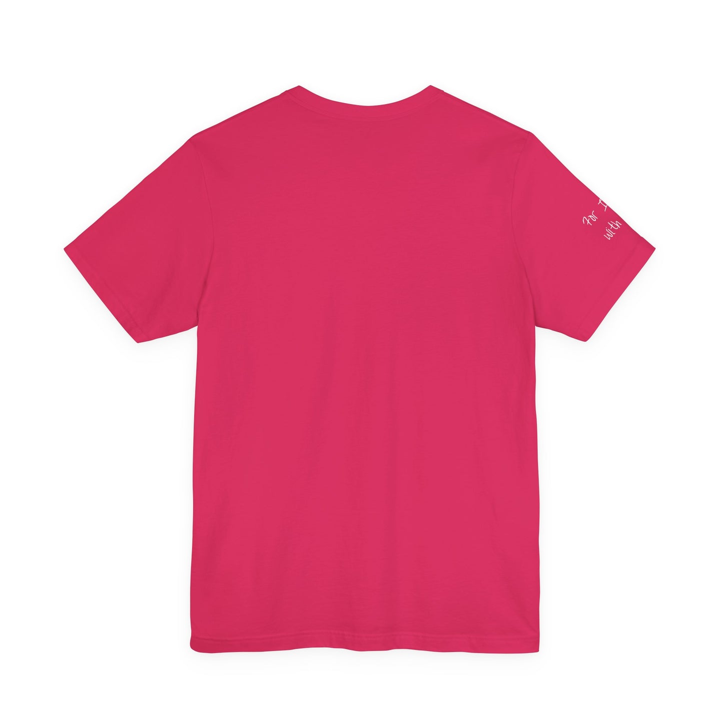 Fear Not, Unisex Jersey Short Sleeve Tee