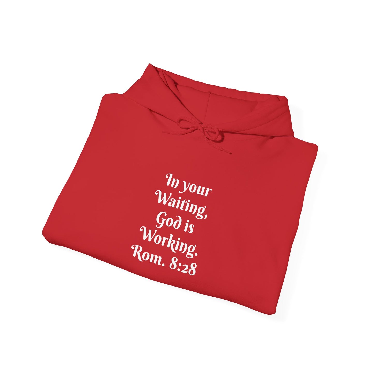 In Your Waiting, God is Working Unisex Heavy Blend™ Hooded Sweatshirt