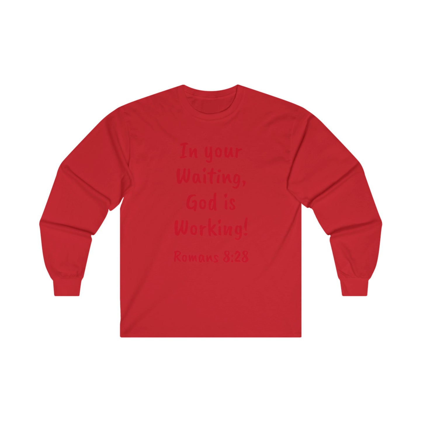 In your waiting, Unisex Ultra Cotton Long Sleeve Tee