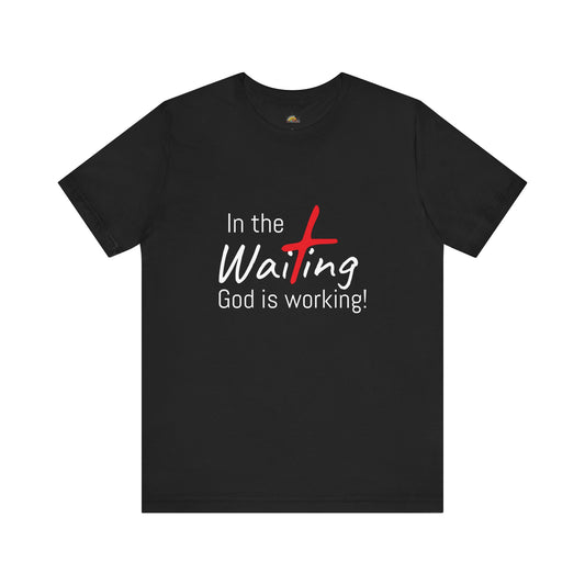 In the Waiting, Unisex Jersey Short Sleeve Tee