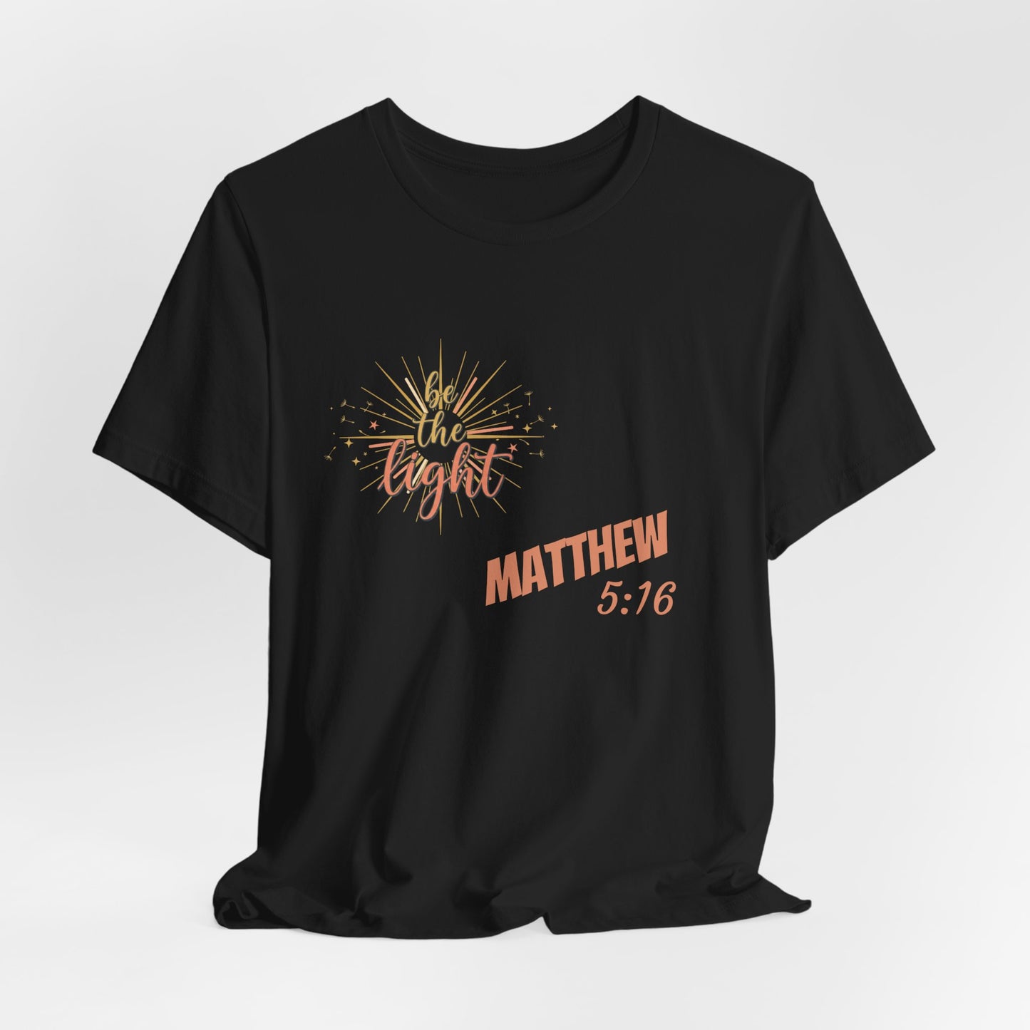 Be the Light, Unisex Jersey Short Sleeve Tee