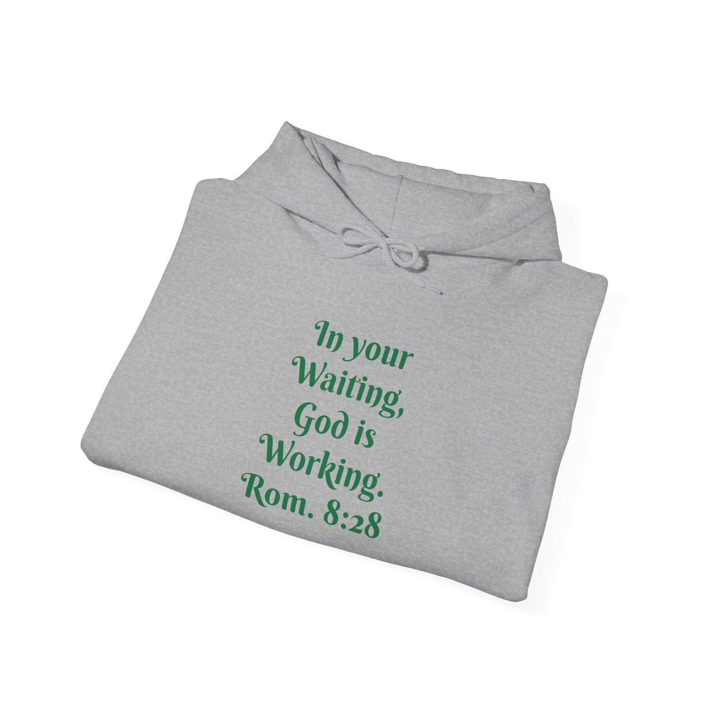 In Your Waiting, God is Working Unisex Heavy Blend™ Hooded Sweatshirt