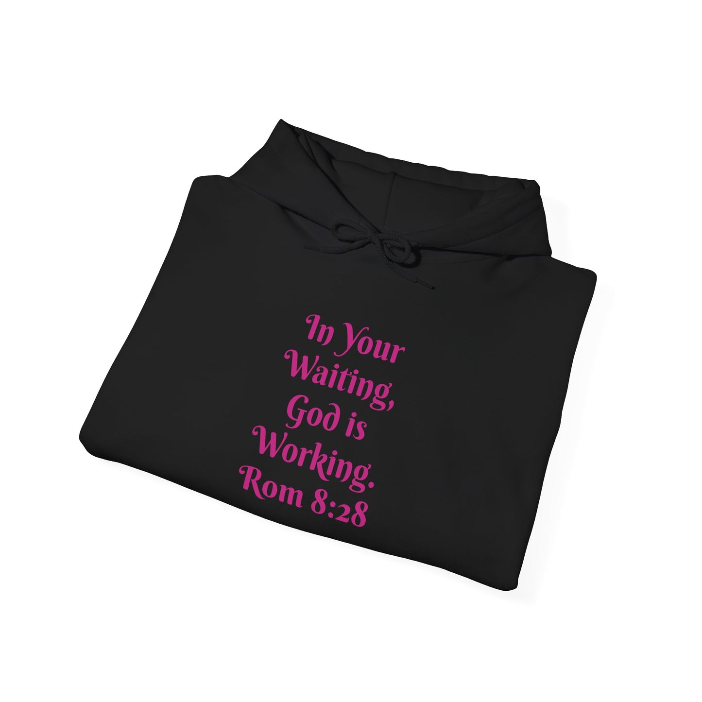 In Your Waiting, God is Working Unisex Heavy Blend™ Hooded Sweatshirt