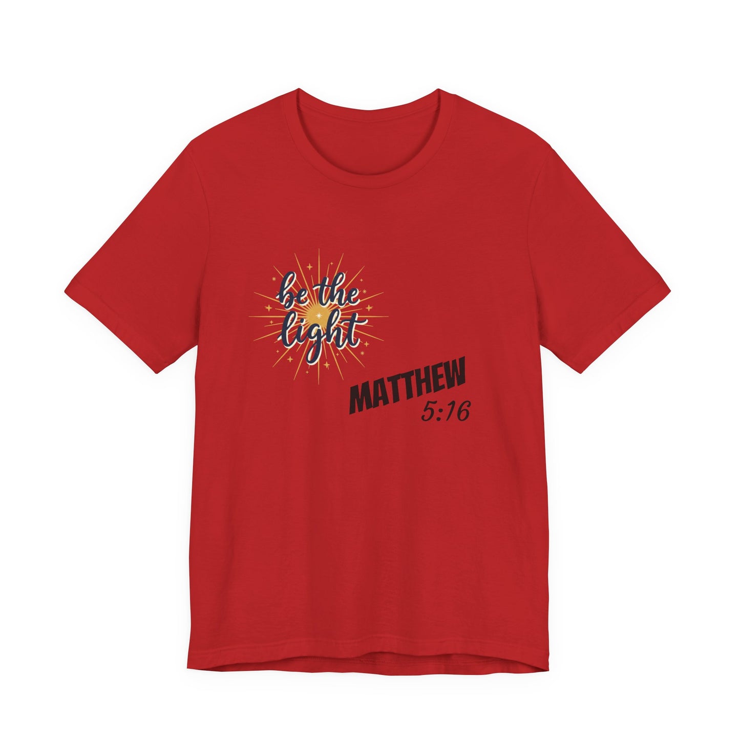 Be the Light, Unisex Jersey Short Sleeve Tee