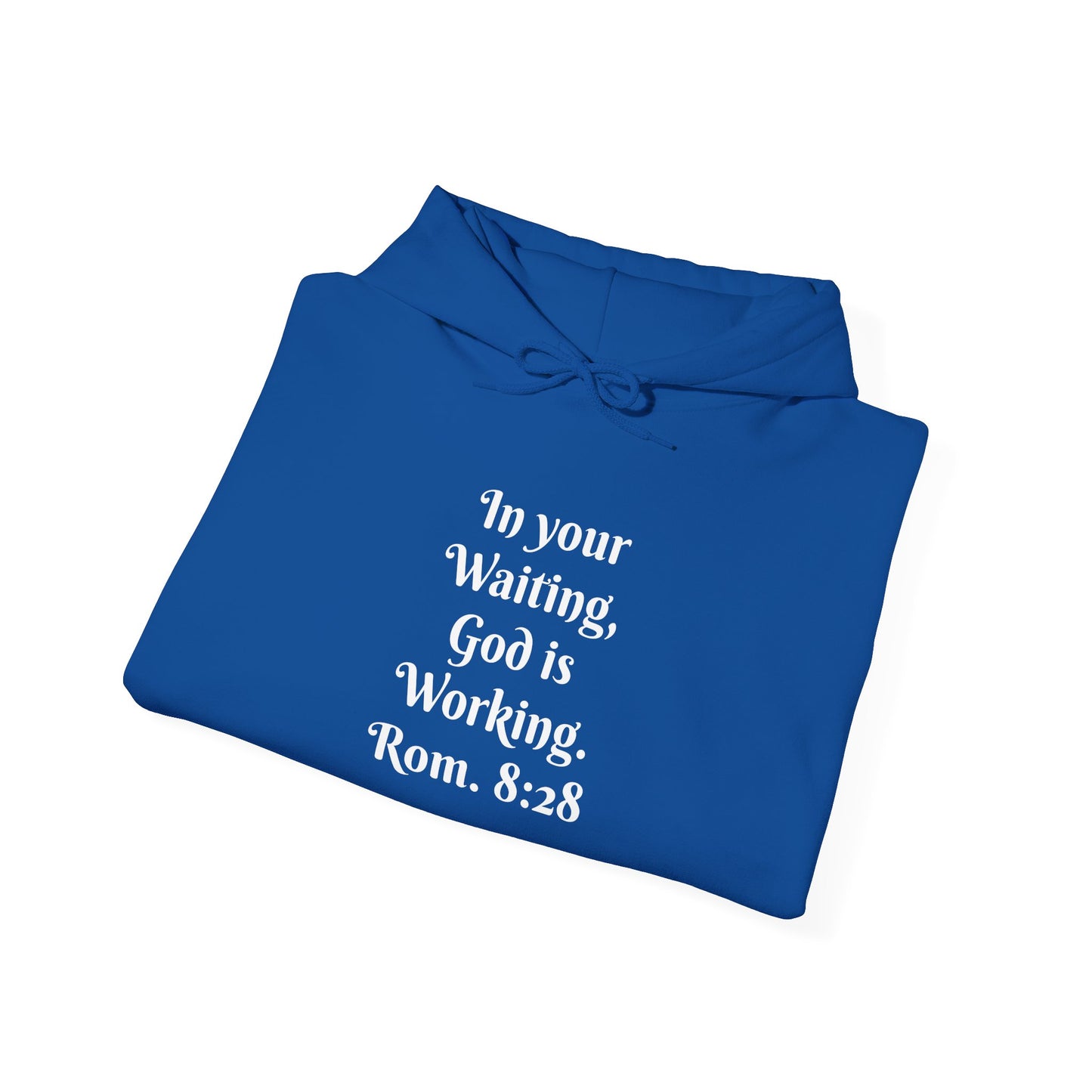 In Your Waiting, God is Working Unisex Heavy Blend™ Hooded Sweatshirt