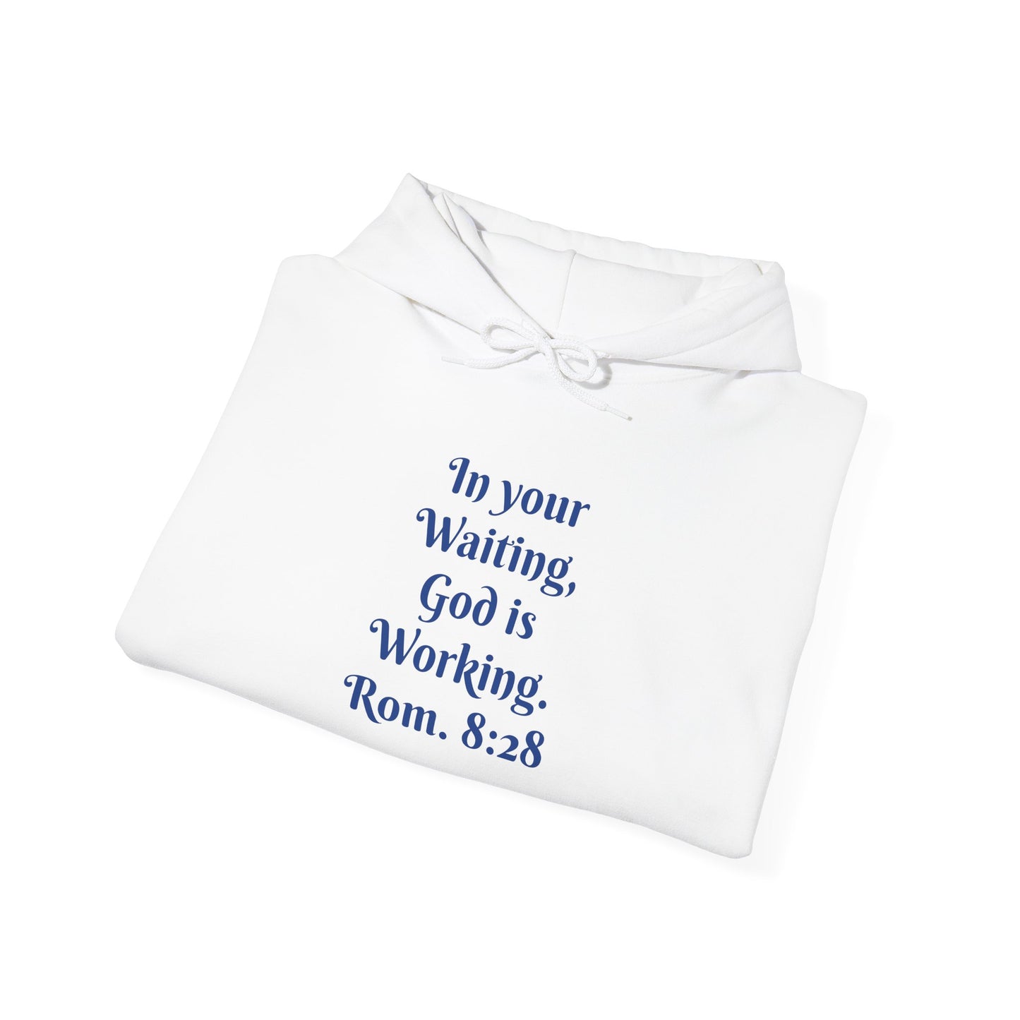 In Your Waiting, God is Working Unisex Heavy Blend™ Hooded Sweatshirt