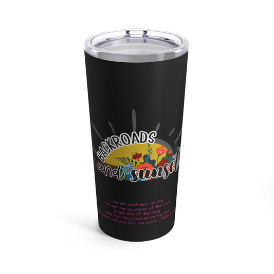 Psalm 27:13, Tumbler 20oz
